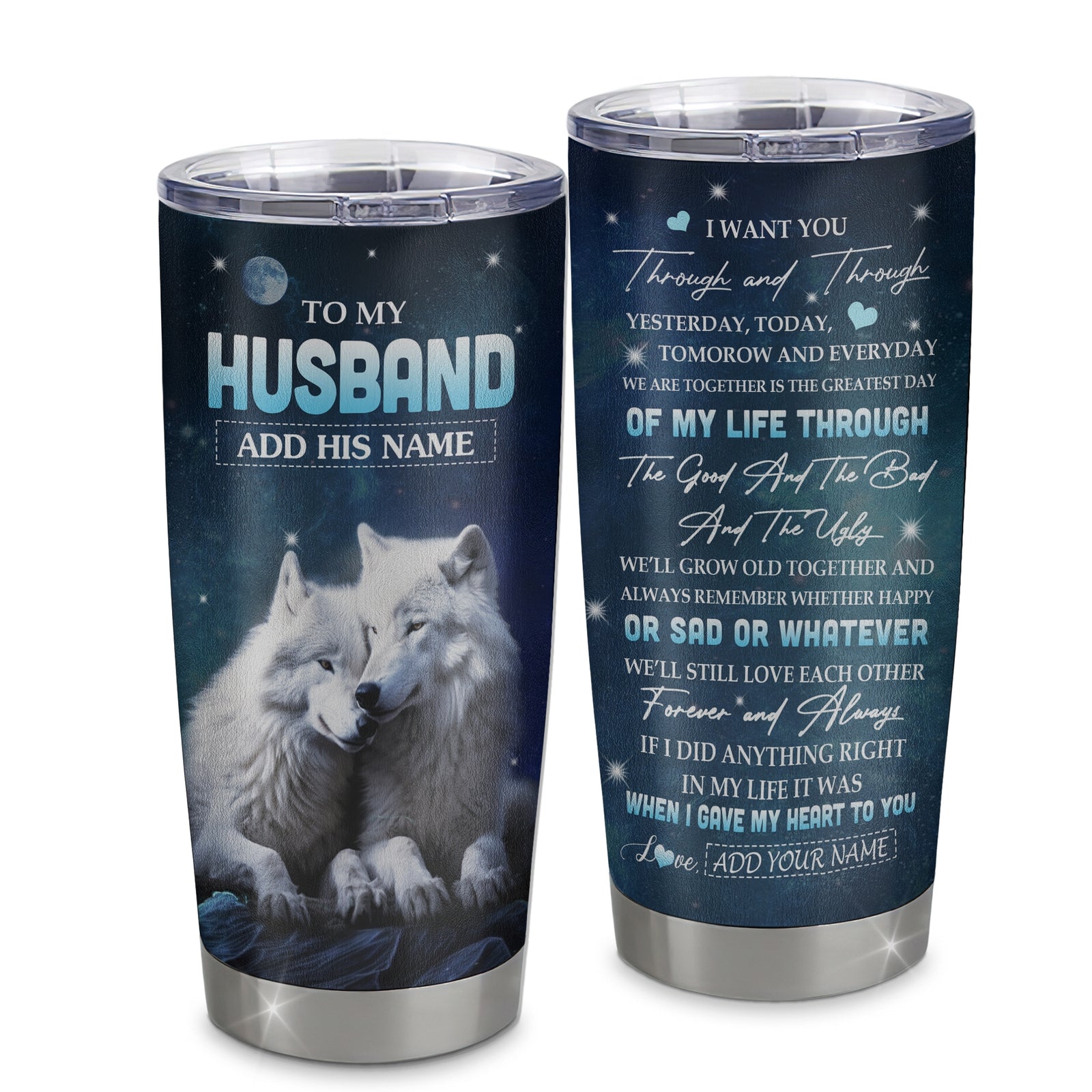 Personalized To My Husband Tumbler From Wife I Want You Wolf Husband Birthday Gifts For Him Anniversary Romantic Valentines Christmas Custom Stainless Steel Travel Mug | teecentury