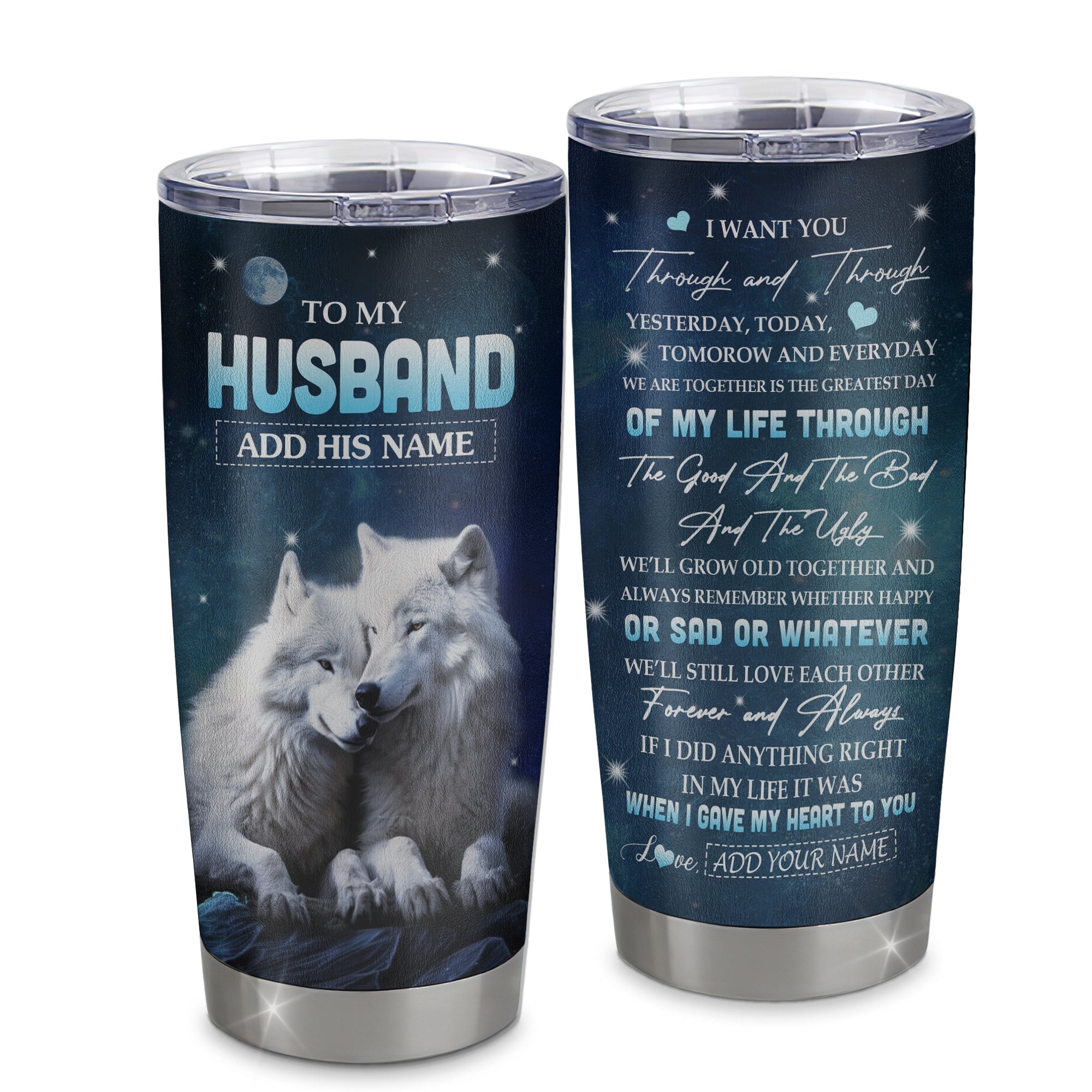 Personalized To My Husband Tumbler From Wife I Want You Wolf Husband Birthday Gifts For Him Anniversary Romantic Valentines Christmas Custom Stainless Steel Travel Mug | teecentury