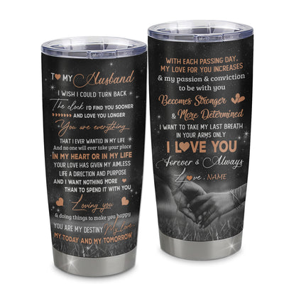 Personalized To My Husband Tumbler From Wife I'd Find You Sooner Love You Longer Husband Gift Anniversary Wedding Valentines Day Christmas Custom Travel Mug | teecentury