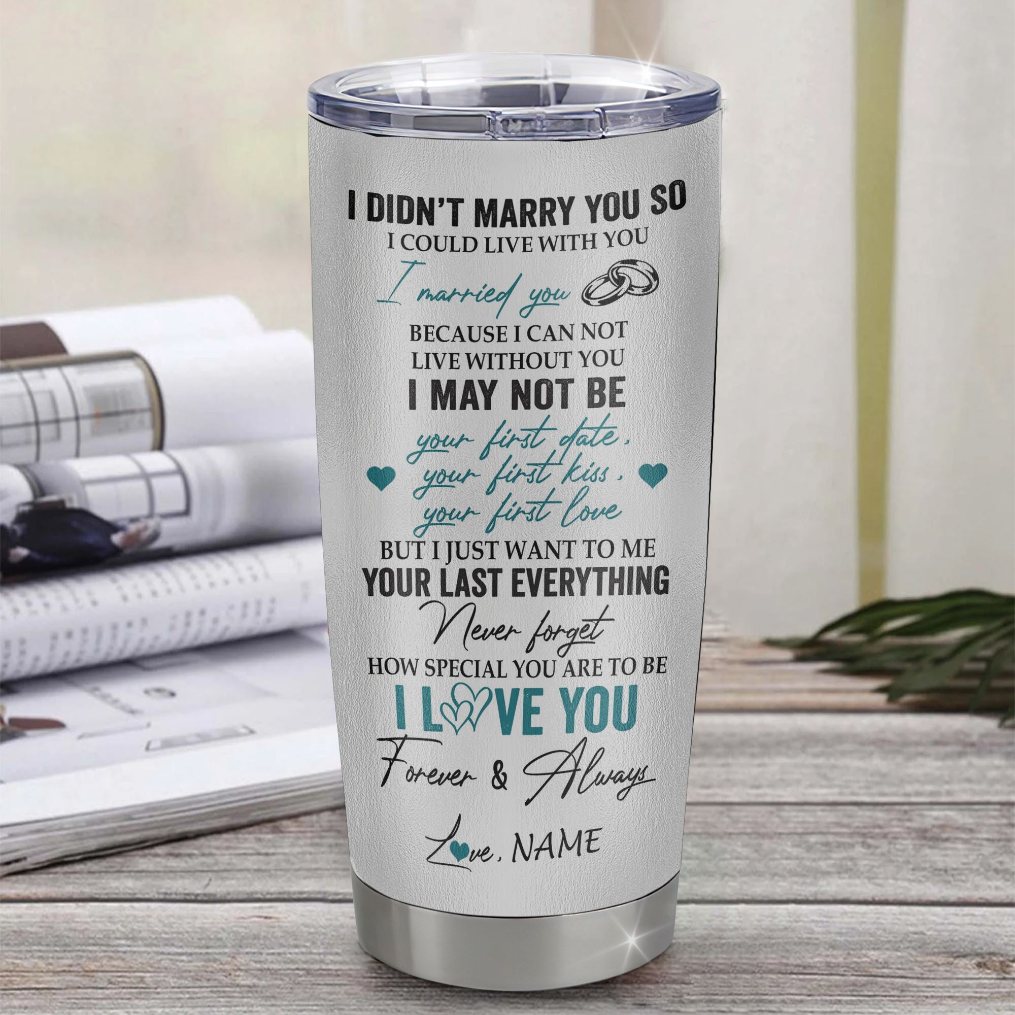Personalized To My Husband Tumbler From Wife Stainless Steel Cup I Didn't Marry You So Wolf For Husband Wedding Anniversary Day Birthday Christmas Travel Mug | teecentury