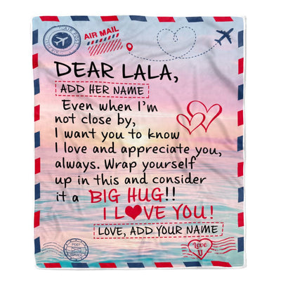 Personalized To My Lala Blanket From Granddaughter Grandson Letter Mail To Lala Gifts Happy Birthday Gifts Mothers Day Christmas Custom Name Fleece Blanket | teecentury