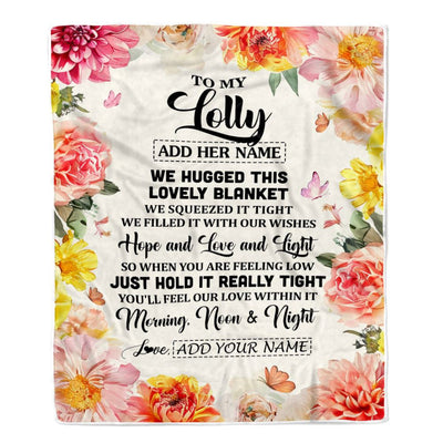 Personalized To My Lolly Blanket From Grandkids Grandson Floral We Hugged This Lovely Lolly Birthday Gifts Mothers Day Christmas Customized Fleece Blanket | teecentury