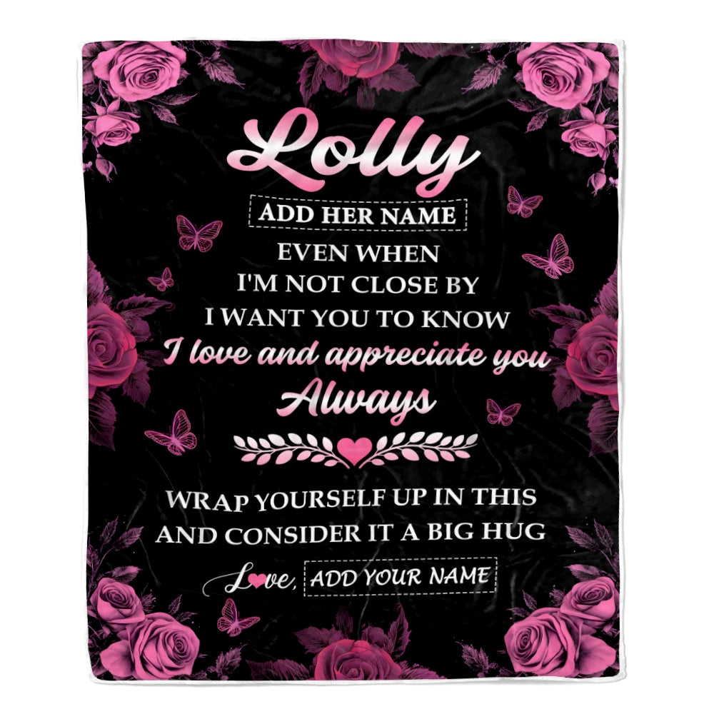 Personalized To My Lolly Gifts From Granddaughter Grandson Blanket Rose Floral It A Big Hug Birthday Gift Idea For Lolly Gifts Christmas Custom Fleece Blanket | teecentury