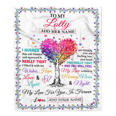 Personalized To My Lolly Gifts From Granddaughter Grandson Hugged Blanket Birthday Gifts For Lolly Mothers Day Thanksgiving Christmas Custom Fleece Blanket | teecentury
