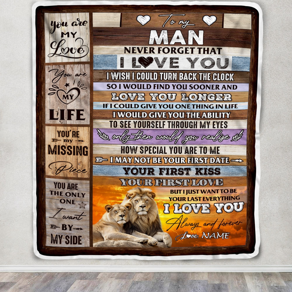 Personalized To My Man Blanket For Him Never Forget I Love You Couple Lion Husband Birthday Anniversary Valentines Day Christmas Customized Fleece Blanket | teecentury