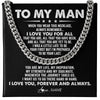 Cuban Link Chain Necklace Stainless Steel | 1 | Personalized To My Man Necklace Cuban When You Wear This Necklace I Love You For Him Boyfriend Husband Birthday Christmas Customized Gift Box Message Card | teecentury
