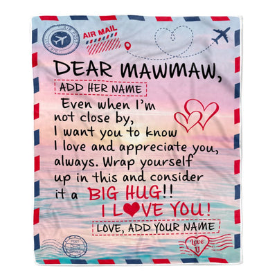 Personalized To My Mawmaw Blanket From Granddaughter Grandson Letter Mail To Mawmaw Gifts Happy Birthday Gifts Mothers Day Christmas Custom Name Fleece Blanket | teecentury