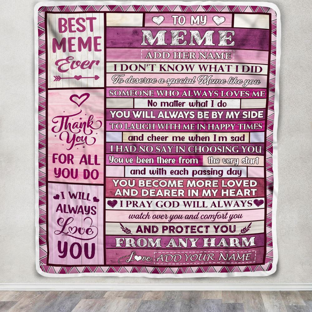 Personalized To My Meme Gifts Blanket From Granddaughter Grandson Wood Thank You For All Gifts For Meme Mothers Day Birthday Christmas Custom Fleece Blanket | teecentury