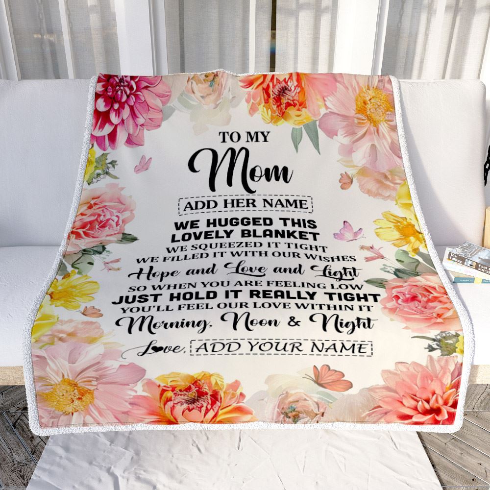 Personalized To My Mom Blanket From Daughter Floral We Hugged This Lovely Mom Birthday Gifts Mothers Day Christmas Customized Fleece Throw Blanket | teecentury