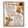 Personalized To My Mom Blanket From Daughter Lion My Loving Father I Love You Mom Mother's Day Birthday Thanksgiving Christmas Customized Fleece Blanket | teecentury