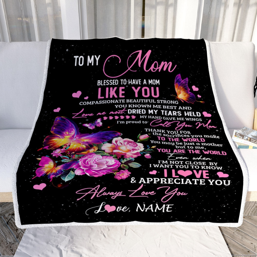 Personalized To My Mom Blanket From Daughter Son Floral Butterfly Blessed Have You A Mom Birthday Mothers Day Christmas Customized Bed Fleece Throw Blanket | teecentury