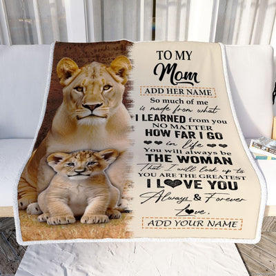 Personalized To My Mom Blanket From Daughter Son You Are The Greatest Lion Mom Birthday Gifts Mothers Day Christmas Customized Travel Fleece Throw Blanket | teecentury