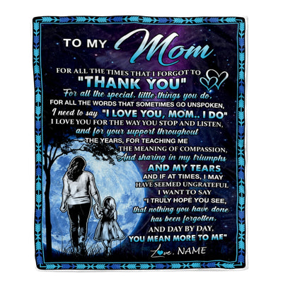 Personalized To My Mom Blanket From Daughter Thank You Day By Day Mom Birthday Mothers Day Thanksgiving Christmas Customized Bed Fleece Blanket | teecentury