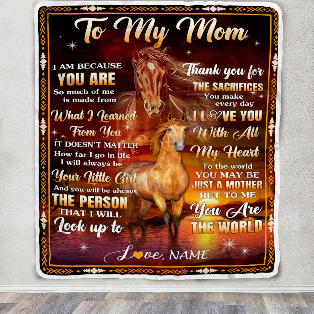 Personalized To My Mom Blanket From Daughter Thank You For The Sacrifices Horse Mom Birthday Mothers Day Thanksgiving Christmas Customized Fleece Blanket | teecentury