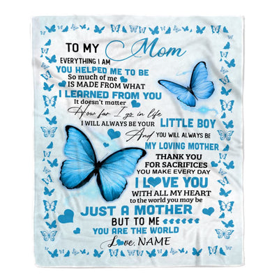 Personalized To My Mom Blanket From Son Butterfly Everything I Am You Helped Me To Be Birthday Gifts Mom Mothers Day Christmas Customized Fleece Throw Blanket | teecentury