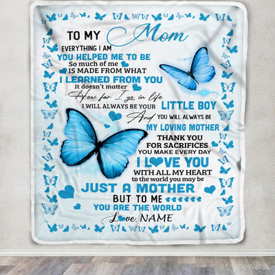 Personalized To My Mom Blanket From Son Butterfly Everything I Am You Helped Me To Be Birthday Gifts Mom Mothers Day Christmas Customized Fleece Throw Blanket | teecentury