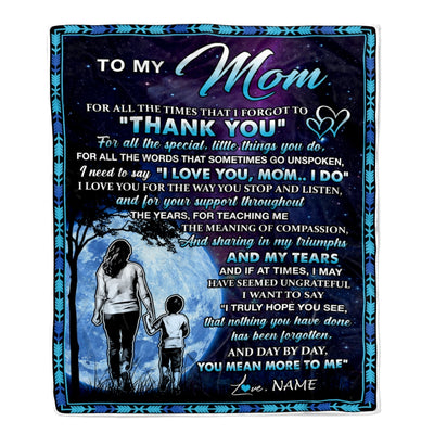 Personalized To My Mom Blanket From Son Thank You Day By Day Mom Birthday Mothers Day Thanksgiving Christmas Customized Bed Fleece Throw Blanket | teecentury