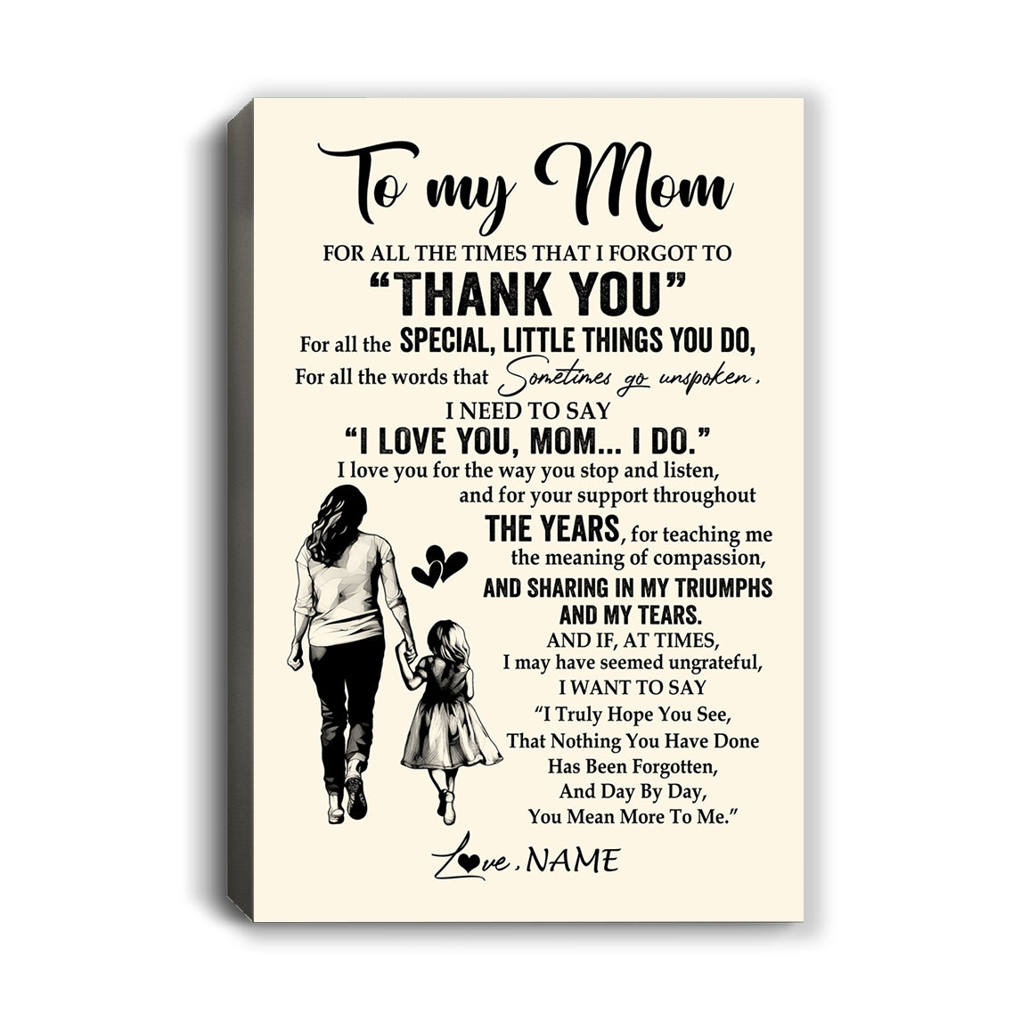 Personalized To My Mom Canvas From Daughter For All The Times That I Forgot To Thank You Mom Birthday Mothers Day Christmas Custom Wall Art Print Framed Canvas | teecentury