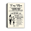 Personalized To My Mom Canvas From Son For All The Times That I Forgot To Thank You Mom Birthday Mothers Day Christmas Custom Wall Art Print Framed Canvas | teecentury