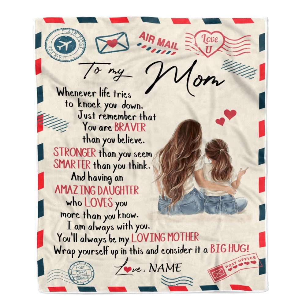 Personalized To My Mom From Daughter Air Mail Whenever Life Tries To Knock You Down Mom Birthday Mothers Day Christmas Customized Fleece Blanket Blanket | Teecentury.com
