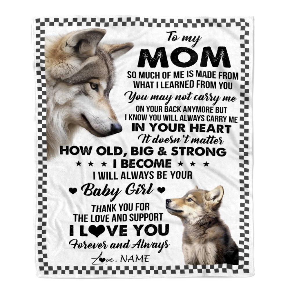 Personalized To My Mom From Daughter Blanket Wolf Always Be Your Little Girl Mom Mothers Day Birthday Christmas Gift Customized Fleece Throw Blanket | teecentury