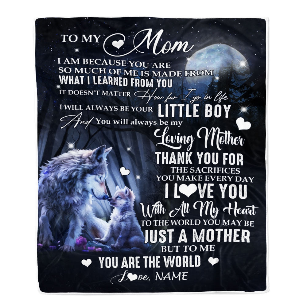 Personalized To My Mom From Son Blanket Wolf I Am Because You are Mom Birthday Mothers Day Christmas Customized Fleece Blanket Blanket | Teecentury.com