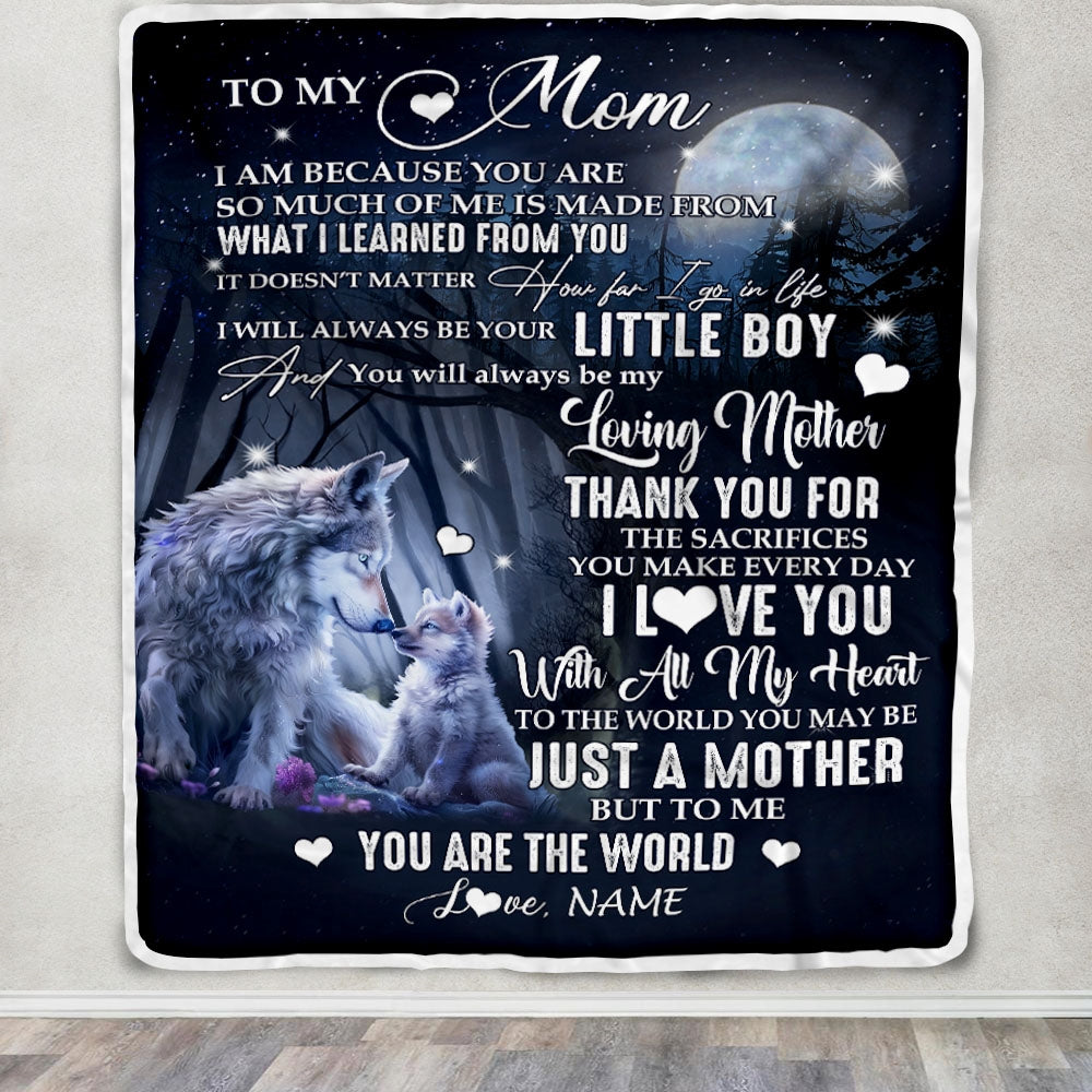 Personalized To My Mom From Son Blanket Wolf I Am Because You are Mom Birthday Mothers Day Christmas Customized Fleece Blanket Blanket | Teecentury.com