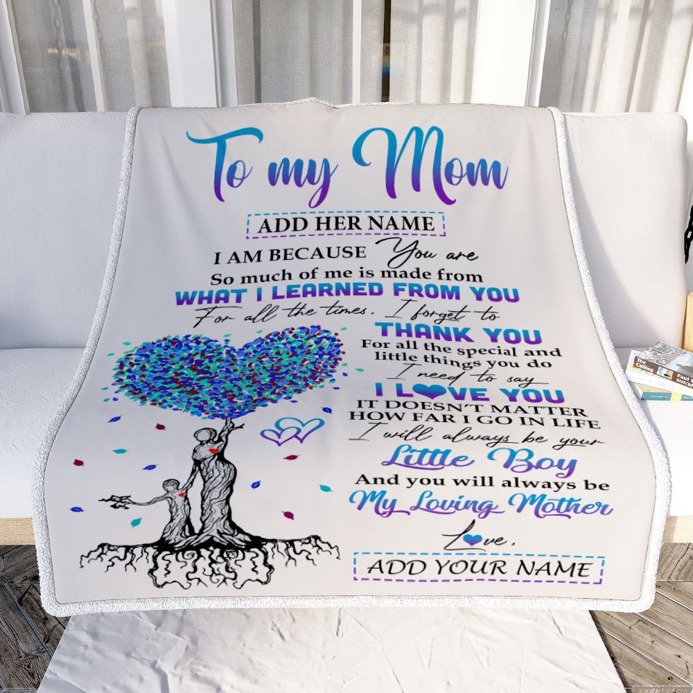 Personalized To My Mom Gift Blanket From Son Tree I Am Because You Are Mom Mothers Day Birthday Gifts Thanksgiving Christmas Customized Fleece Throw Blanket | teecentury