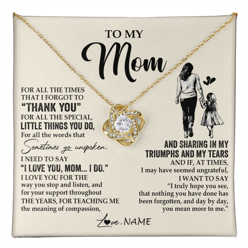 Love Knot Necklace 18K Yellow Gold Finish | 1 | Personalized To My Mom Necklace From Daughter For All The Times That I Forgot To Thank You Mom Birthday Mothers Day Christmas Customized Gift Box Message Card | teecentury