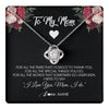 Love Knot Necklace 14K White Gold Finish | 1 | Personalized To My Mom Necklace From Daughter Son I Need To Say I Love You Mom Jewelry Birthday Mothers Day Christmas Customized Message Card | teecentury