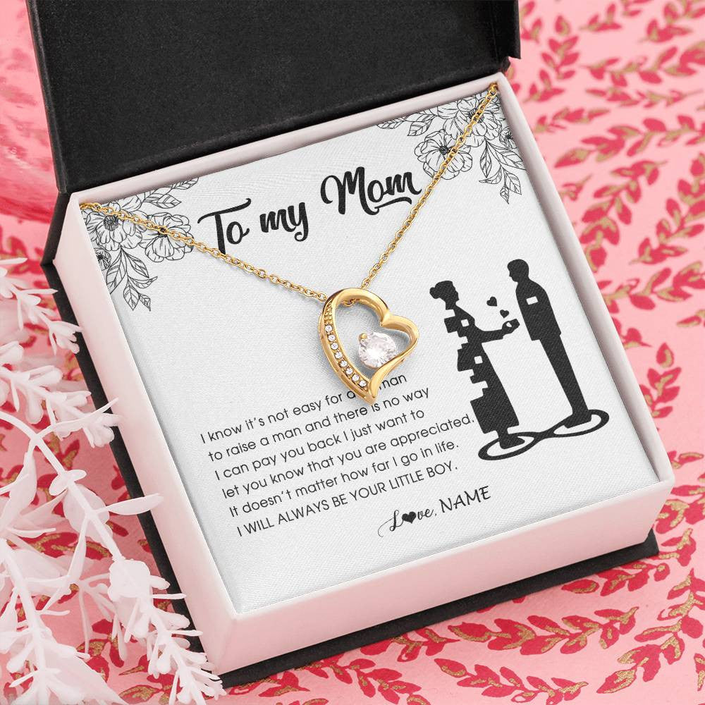 Forever Love Necklace 18K Yellow Gold Finish | Personalized To My Mom Necklace From Son I Know It's Not Easy For A Woman To Raise A Man Mother Birthday Mothers Day Jewelry Customized Gift Box Message Card | teecentury