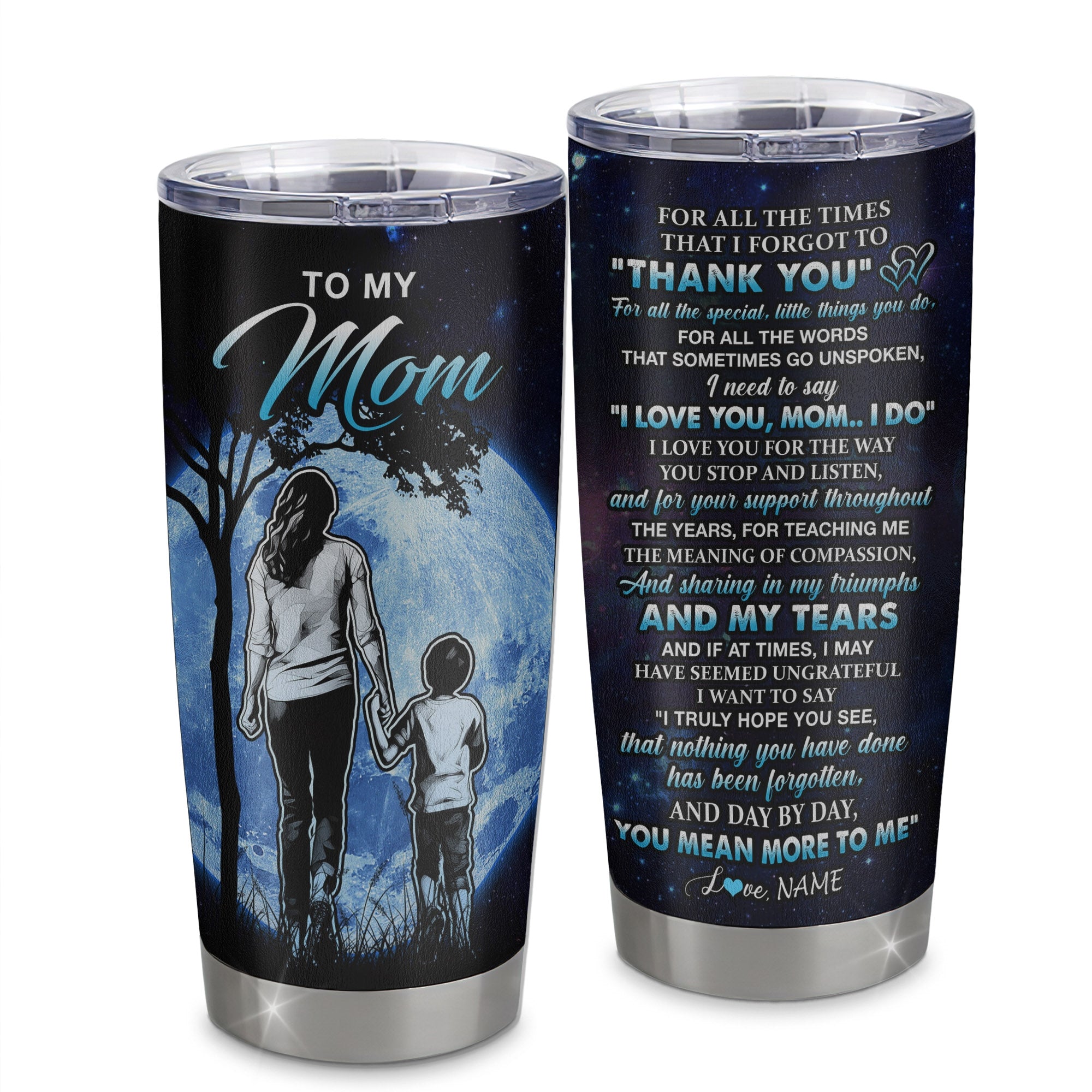 Personalized To My Mom Tumbler From Son Stainless Steel Cup Thank You Day By Day Mom Birthday Mothers Day Thanksgiving Christmas Travel Mug | teecentury