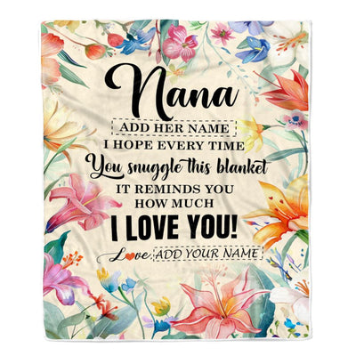 Personalized To My Nana Blanket From Granddaughter Grandson Floral I Love You Great Nana Birthday Gifts Mothers Day Christmas Customized Fleece Blanket | teecentury