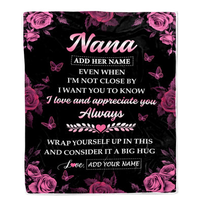 Personalized To My Nana Gifts From Granddaughter Grandson Blanket Rose Floral It A Big Hug Birthday Gift Idea For Nana Gifts Christmas Custom Fleece Blanket | teecentury
