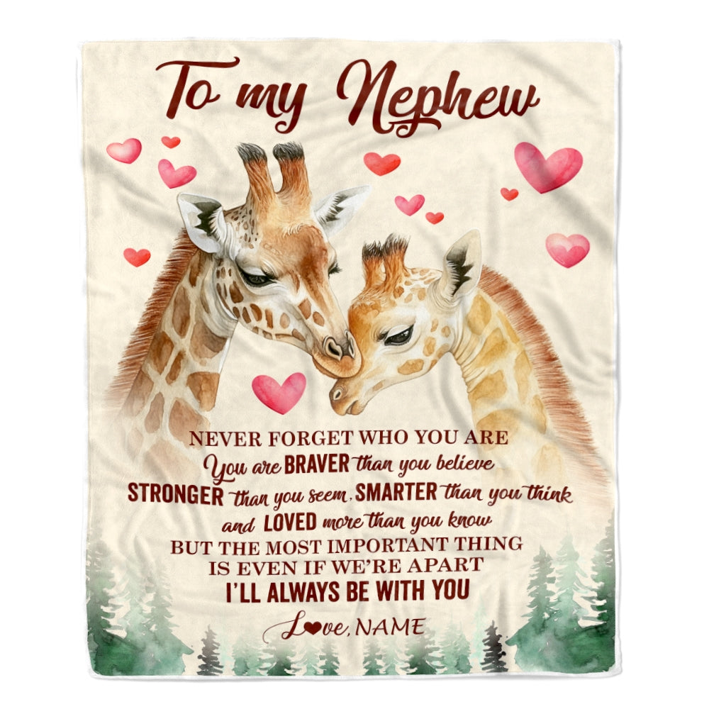 Personalized To My Nephew Blanket From Aunt Auntie Uncle Never Forget Who Are You Giraffe Nephew Birthday Graduation Christmas Customized Fleece Blanket | teecentury