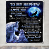 Personalized To My Nephew Blanket From Aunt Auntie Uncle Wolf Never Forget How Much I Love You Nephew Birthday Christmas Customized Fleece Throw Blanket | teecentury