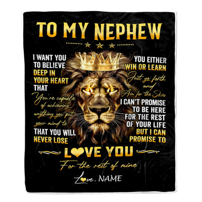 Personalized To My Nephew Blanket From Aunt Auntie Uncle You Will Never Lose Lion Nephew Birthday Graduation Christmas Customized Fleece Throw Blanket | teecentury