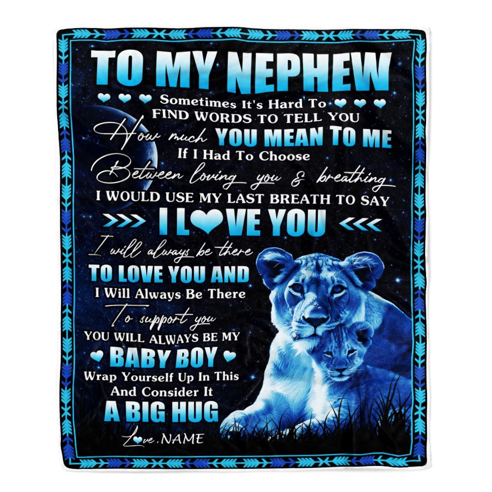 Personalized To My Nephew Blanket From Aunt Auntie You Mean Yo Me My Baby Boy Lion Nephew Birthday Graduation Christmas Customized Bed Fleece Throw Blanket | teecentury