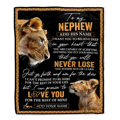 Personalized To My Nephew Blanket From Aunt Auntie You Will Never Lose Lion Nephew Birthday Gifts Graduation Christmas Customized Fleece Throw Blanket | teecentury