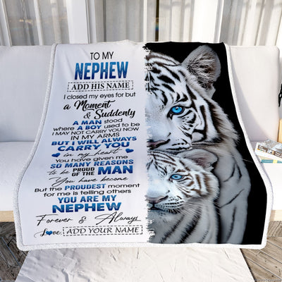 Personalized To My Nephew Blanket From Aunt Uncle Auntie I Close My Eyes White Tiger Nephew Birthday Gifts Graduation Christmas Custom Fleece Throw Blanket | teecentury