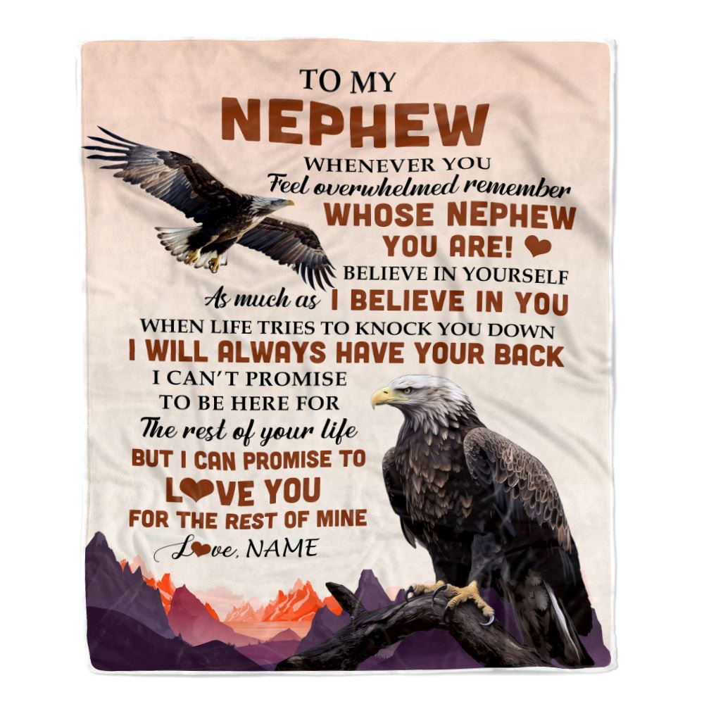 Personalized To My Nephew Blanket From Aunt Uncle Auntie Whenever You Feel Eagle Nephew Birthday Gifts Graduation Christmas Customized Fleece Throw Blanket | teecentury