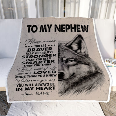 Personalized To My Nephew Blanket From Aunt Uncle Auntie Wolf Braver Stronger Smarter Nephew Birthday Graduation Christmas Customized Bed Fleece Blanket | teecentury