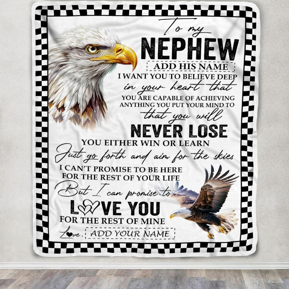Personalized To My Nephew Blanket From Aunt Uncle Auntie You Will Never Lose Eagle Nephew Birthday Gifts Graduation Christmas Customized Fleece Throw Blanket | teecentury