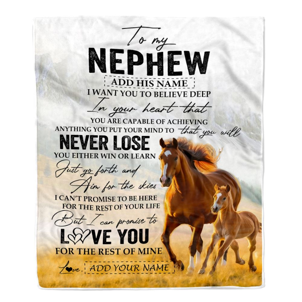 Personalized To My Nephew Blanket From Aunt Uncle Auntie You Will Never Lose Horse Nephew Birthday Gifts Graduation Christmas Customized Fleece Throw Blanket | teecentury