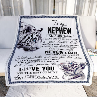 Personalized To My Nephew Blanket From Aunt Uncle Auntie You Will Never Lose White Tiger Nephew Birthday Gifts Graduation Christmas Customized Fleece Blanket | teecentury