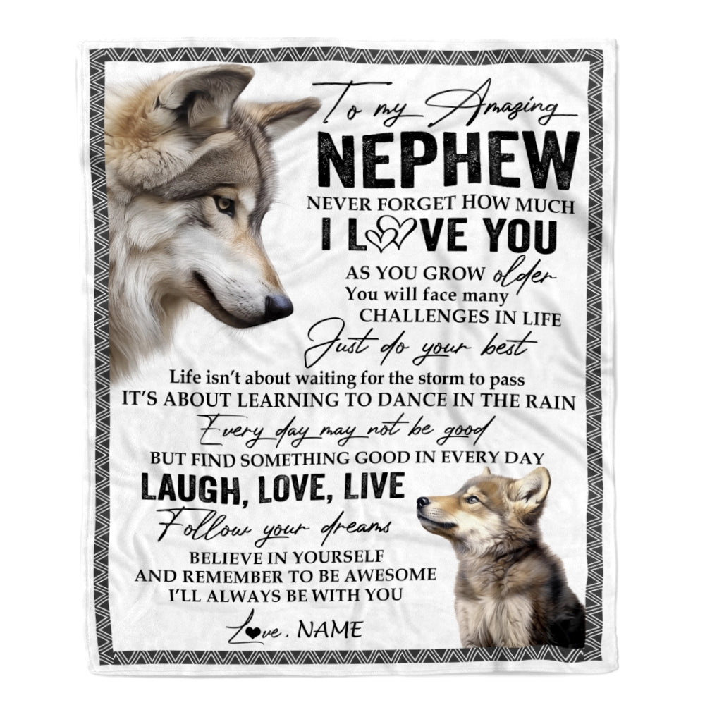 Personalized To My Nephew Blanket From Aunt Uncle Just Do You Best Laugh Love Live Wolf Nephew Birthday Graduation Christmas Customized Fleece Throw Blanket | teecentury