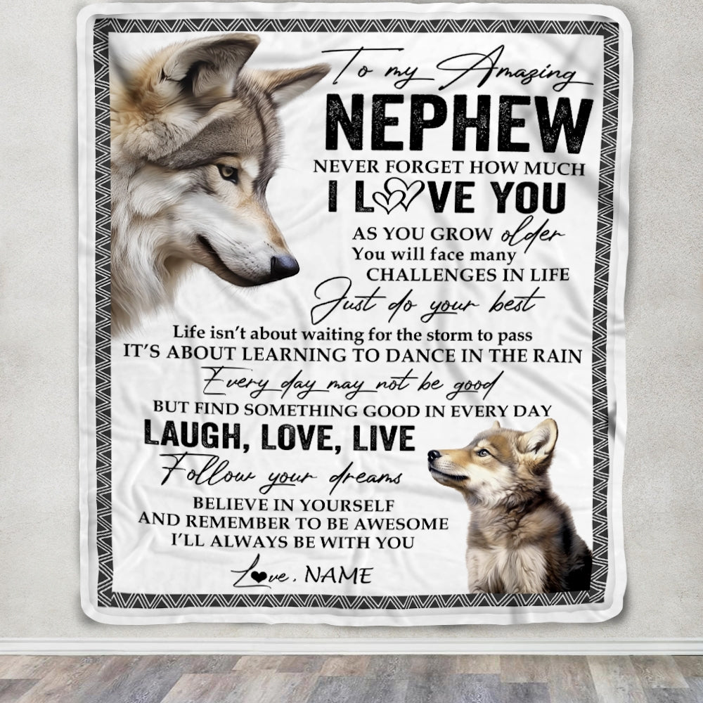 Personalized To My Nephew Blanket From Aunt Uncle Just Do You Best Laugh Love Live Wolf Nephew Birthday Graduation Christmas Customized Fleece Throw Blanket | teecentury