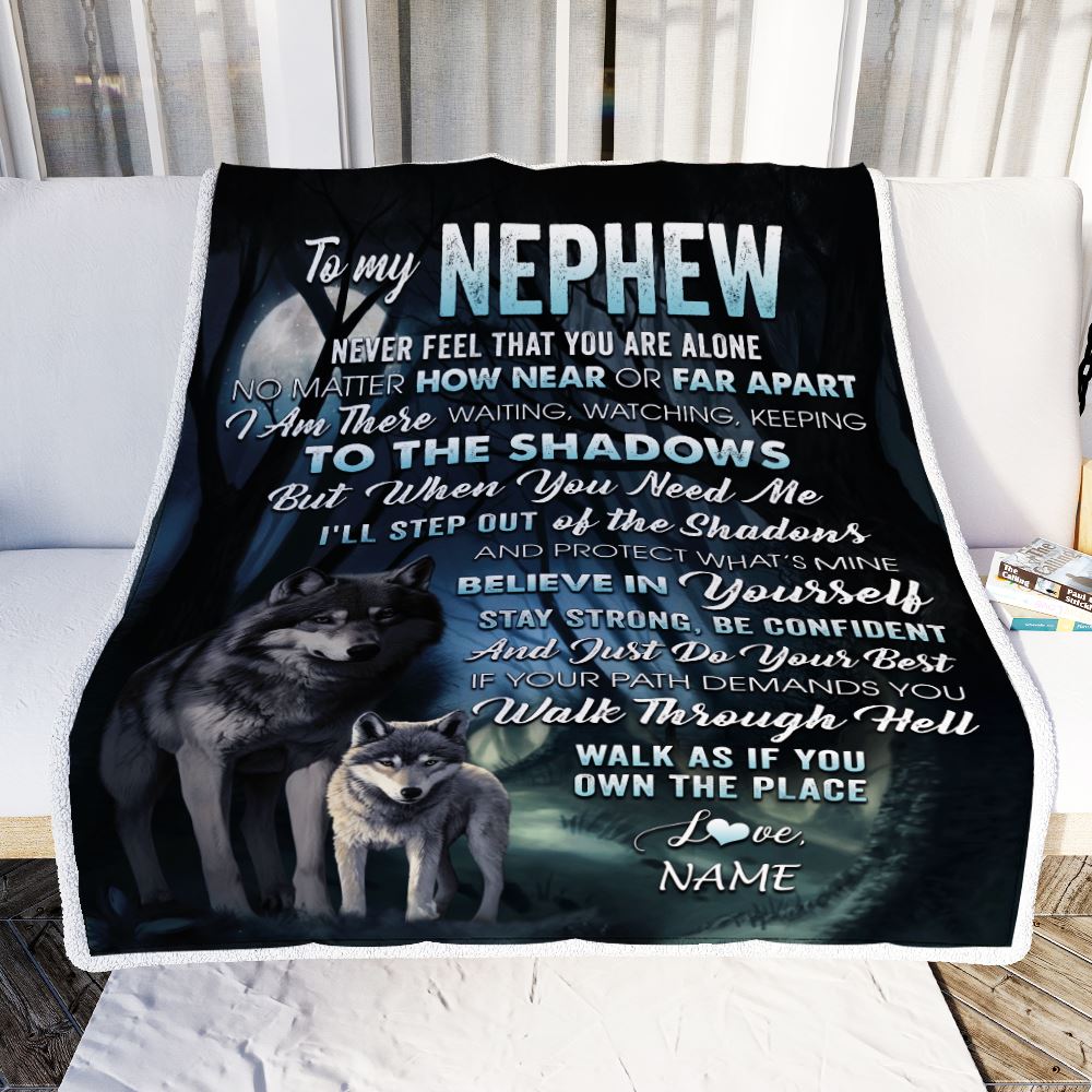 Personalized To My Nephew Blanket From Aunt Uncle Never Feel That You Are Alone Wolf Nephew Birthday Graduation Christmas Customized Gift Fleece Blanket | teecentury