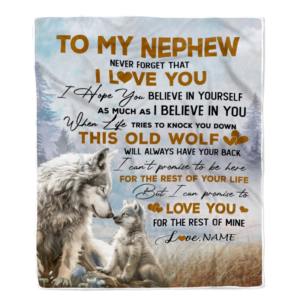 Personalized To My Nephew Blanket From Aunt Uncle Never Forget That I Love You Wolf Nephew Birthday Graduation Christmas Customized Bed Fleece Throw Blanket | teecentury