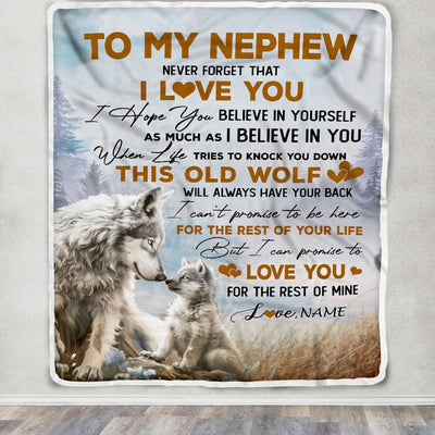 Personalized To My Nephew Blanket From Aunt Uncle Never Forget That I Love You Wolf Nephew Birthday Graduation Christmas Customized Bed Fleece Throw Blanket | teecentury